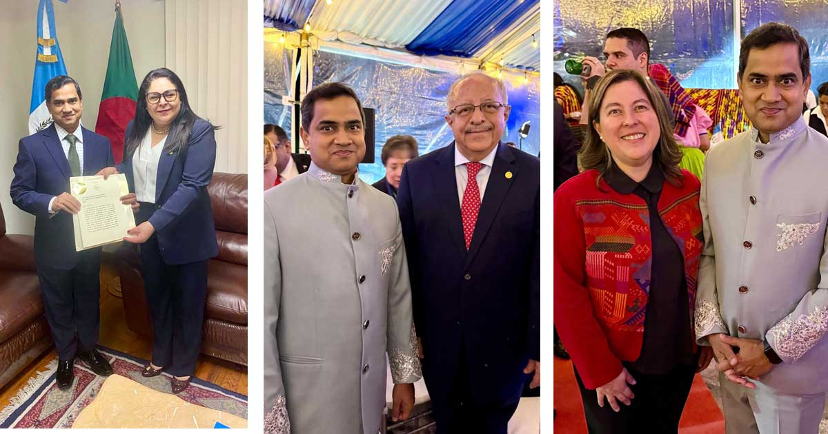 বাংলাদেশ-গুয়াতেমালা দ্বিপাক্ষিক সম্পর্ক উন্নয়নে নতুন দিগন্ত উন্মোচন